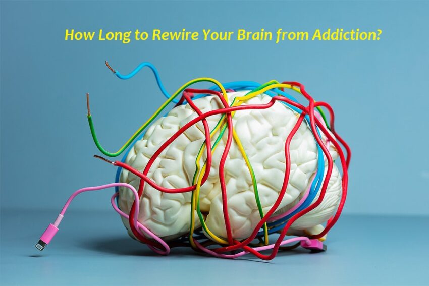 How Long to Rewire Your Brain from Addiction